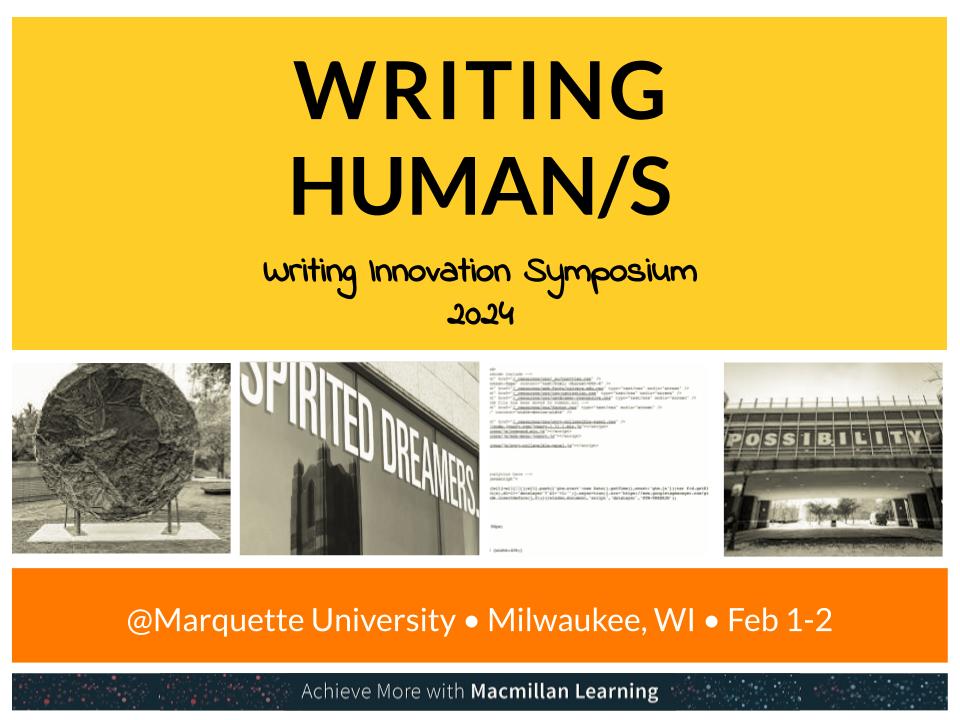 Writing Human/s, the 2024 Writing Innovation Symposium